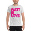 Watt is Love – Kurzärmeliges T-Shirt - Image 12